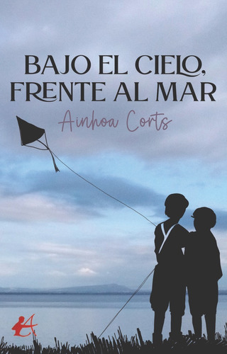 Bajo el cielo, frente al mar, de Corts, Ainhoa. Editorial Editorial Adarve, tapa blanda en español