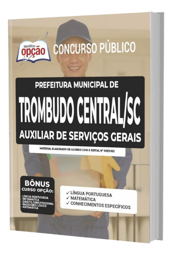 Apostila Trombudo Central Sc Auxiliar De Serviços Gerais