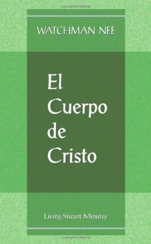 Cuerpo De Cristo, El - Watchman Nee, De Watchman. Editorial Living Stream Ministry En Inglés