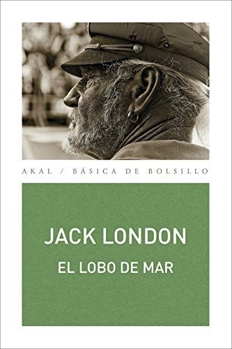 El Lobo De Mar, De Jack, London. Editorial Akal En Castellano
