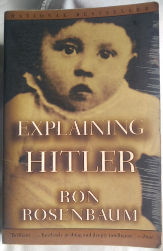 Explicando A Hitler De Ron Rosenbaum + El Origen Del Mal
