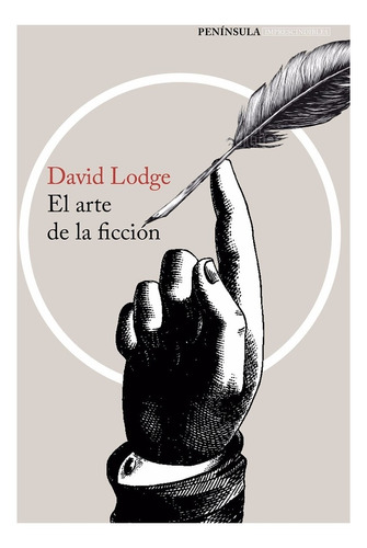 David Lodge El Arte De La Ficción Editorial Península