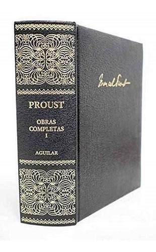 Marcel Proust -  Tomo I  Aguilar En Busca Del Tiempo Perdido
