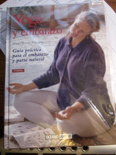 Yoga Y Embarazo Guia Practica P Embarzo Parto Natural 7