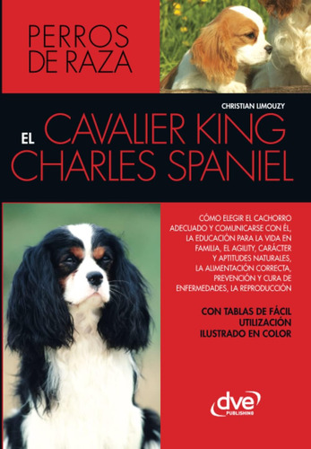Libro: El Cavalier King Charles Spaniel (spanish Edition)