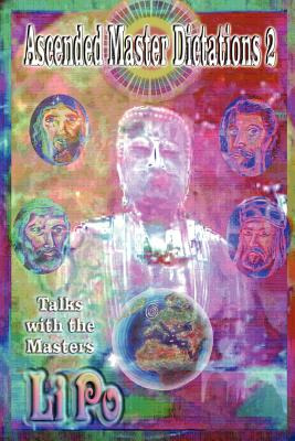 Libro Ascended Master Dictations 2: Talks With The Master...