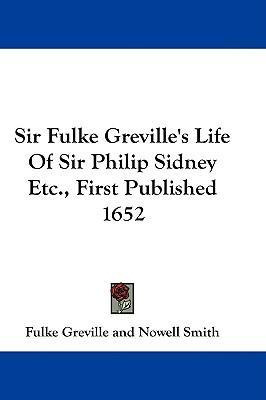 Libro Sir Fulke Greville's Life Of Sir Philip Sidney Etc....