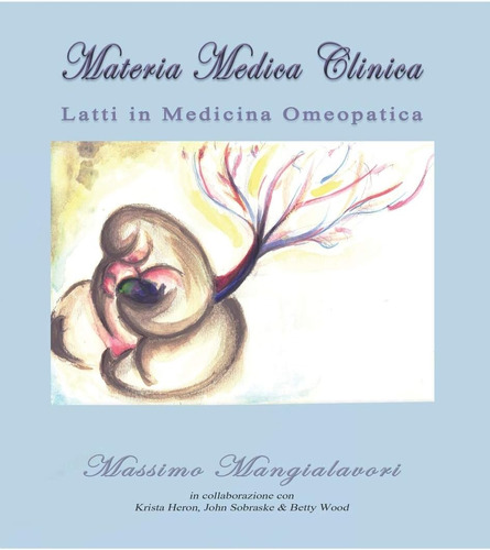 Libro: Latti In Medicina Omeopatica (materia Medica Clinica