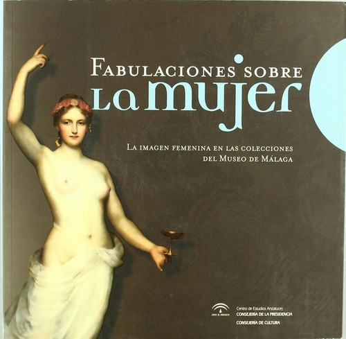 Fabulaciones Sobre La Mujer - Palomares Samper, Jose Angel