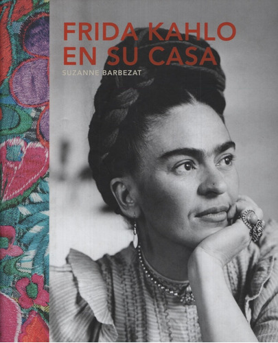 Frida Kahlo En Su Casa