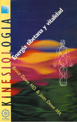 Libro Energía Tibetana Y Vitalidad De Bruce Dewe, Joan Dewe