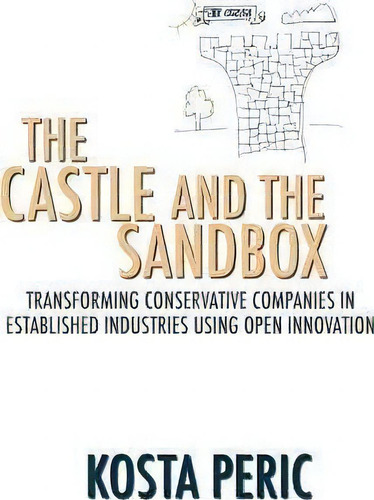 The Castle And The Sandbox, De Kosta Peric. Editorial Searching Finance Ltd, Tapa Blanda En Inglés