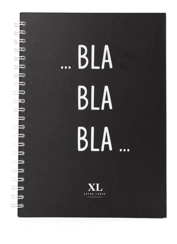 Cuaderno Original Xl Extra Large Bla Bla Bla A4 Tapa Dura