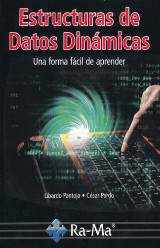 Libro Estructuras De Datos Dinamicas. Una Forma Facil De Lku