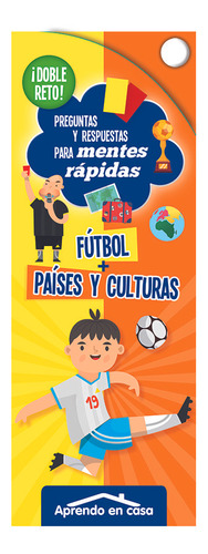 Aprendo En Casa Doble Reto - Futbol + Paises Y Culturas - Aa