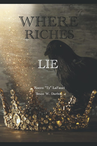 Libro: En Ingles Where Riches Lie
