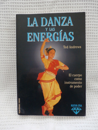 Libro Las Danzas Y Las Energias. Ted Andrews