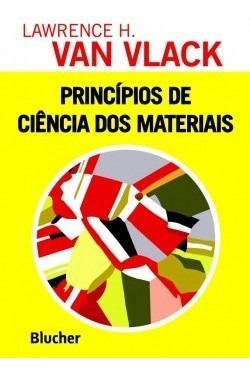 Livro Princípios De Ciência Dos Materiais