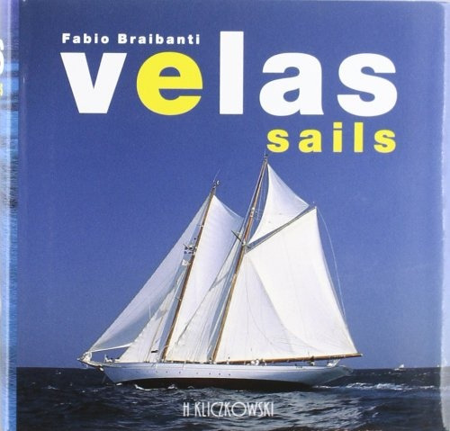 Velas, Sails              [hkl] - Fabio Braibanti