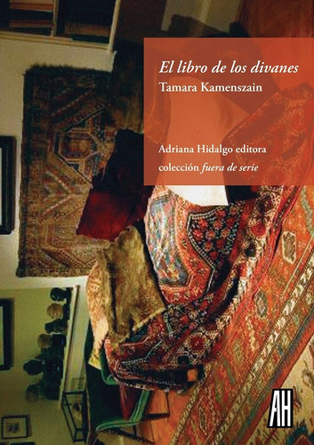 El Libro De Los Divanes - Tamara Kamenszain