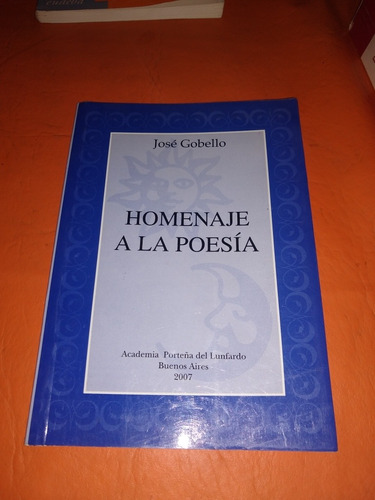 Homenaje A La Poesía José Gobello 