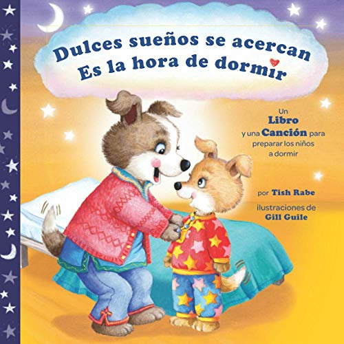 Dulces Sueños Se Acercan Es La Hora De Dormir