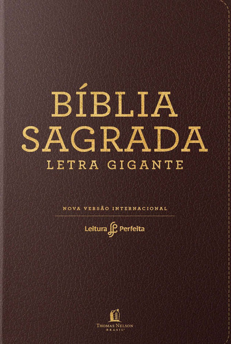 Bíblia Sagrada Leitura Perfeita | Nvi | Lt Gigante | Marrom