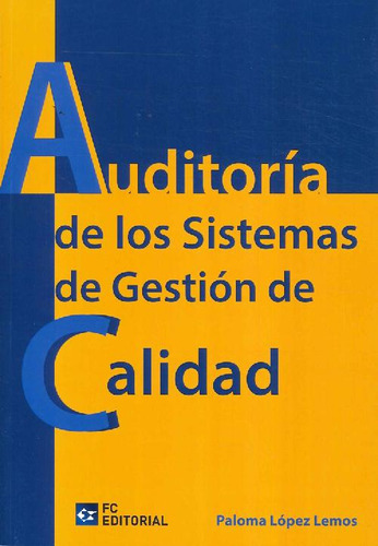 Libro Auditoría De Los Sistemas De Gestión De Calidad De Pal