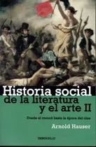 Comprar Historia Social De La Literatura Y El Arte Ii - Hauser,arno
