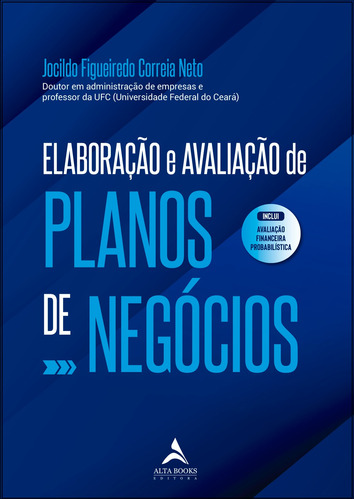 Elaboração e Avaliação De Planos De Negócios, de Figueiredo Correia Neto, Jocildo. Starling Alta Editora E Consultoria  Eireli, capa mole em português, 2021