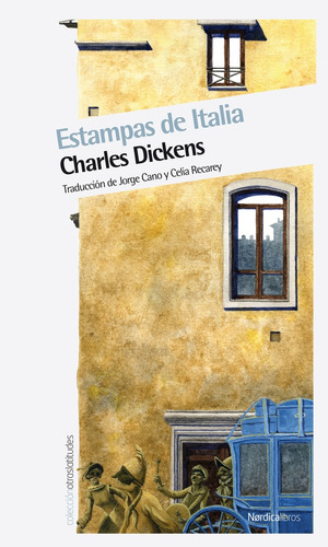 Estampas De Italia - Charles Dickens