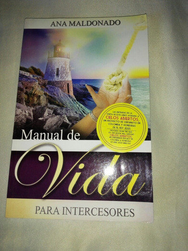 Imagen 1 de 7 de Ana Maldonado Manual De Vida Intercesores Libro Cristiano