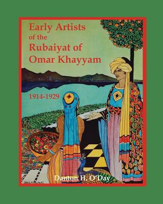 Libro Early Artists Of The Rubaiyat Of Omar Khayyam: 1914...