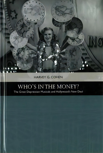 Who's In The Money?, De Harvey G. Cohen. Editorial Edinburgh University Press, Tapa Dura En Inglés