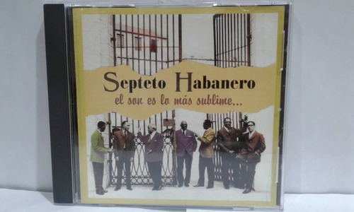 Septeto Habanero. El Son Es Lo Mas Cd Original Usado Qqb. Mz