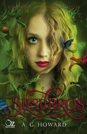 Susurros Volumen 1 - A. G. Howard