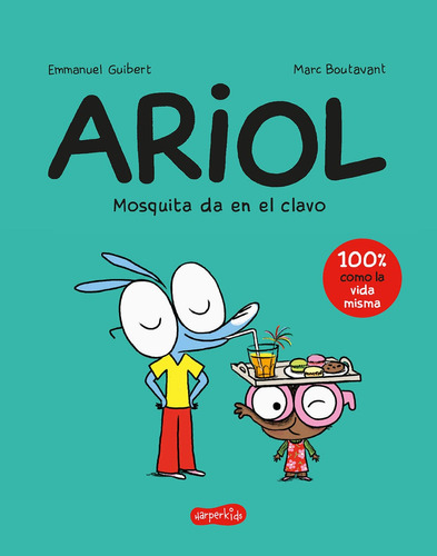 Ariol 5 - Mosquita Da En El Clavo - Emmanuel Guibert