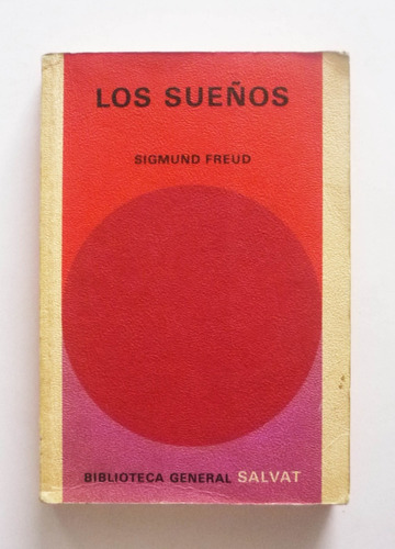 Los Sueños - Sigmund Freud 