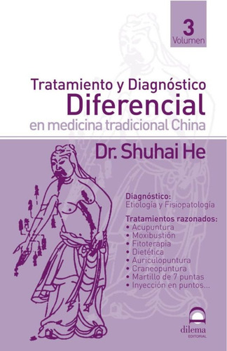 Tratamiento Y Diagnóstico Diferencial En Medicina China - Sh