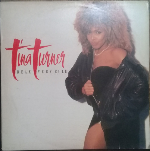 Lp Vinil (vg+) Tina Turner Break Every Rule Ed Br 1987 C/enc