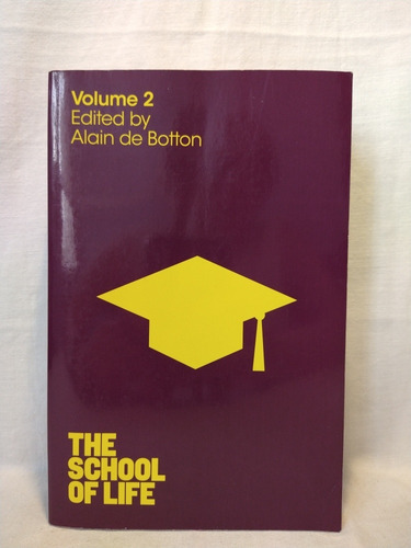 The School Of Life Vol 2 - Alain De Botton - Macmillan 