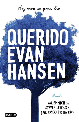 Querido Evan Hansen - Val Emmich - Ed. Destino