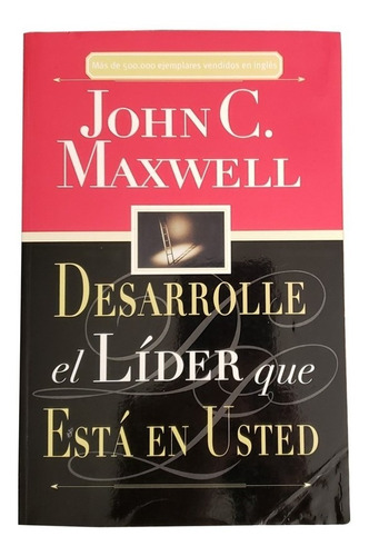 Libro Desarrolle El Líder Que Está En Usted