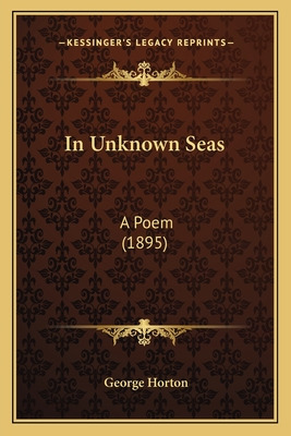 Libro In Unknown Seas In Unknown Seas: A Poem (1895) A Po...