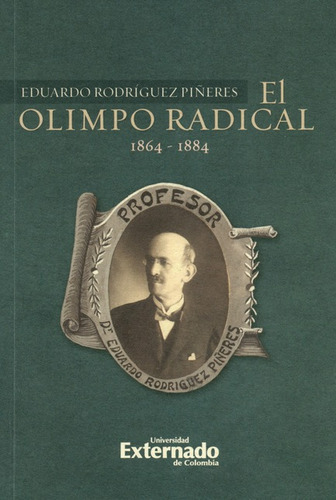Libro El Olimpo Radical 1864-1884