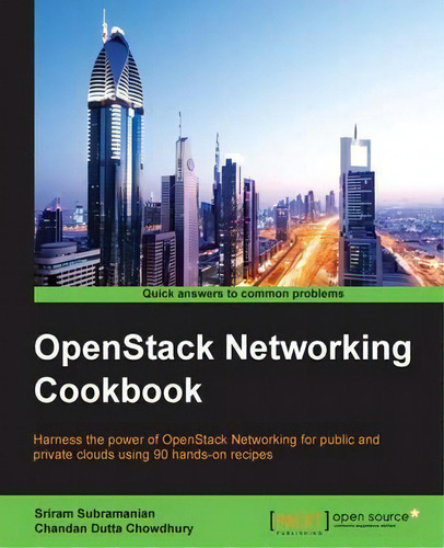 Openstack Networking Cookbook, De Sriram Subramanian. Editorial Packt Publishing Limited, Tapa Blanda En Inglés