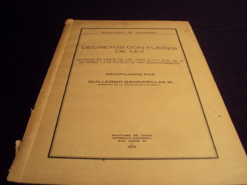 Decretos Con Fuerza De Ley, Guillermo Gandarillas M.