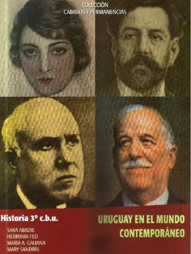 Historia 3° Uruguay En El Mundo Contemporaneo Monteverde