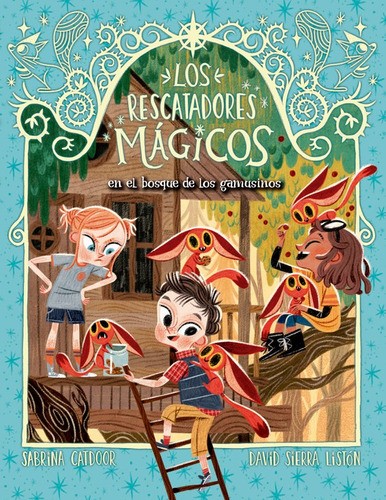 Libro Los Rescatadores Magicos 8. El Bosque De Los Gamusi...