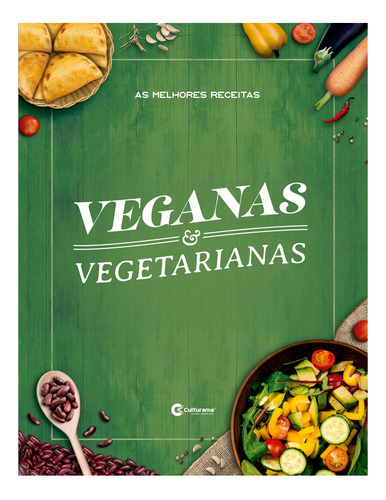 As Melhores Receitas Veganas E Vegetarianas, De Barn Ial. Editora Culturama Em Português